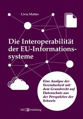 bokomslag Interoperabilität der EU-Informationssysteme
