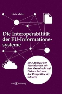 bokomslag Interoperabilität der EU-Informationssysteme