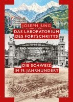 Joseph Jung - Laboratorium des Fortschritts, Inbunden
