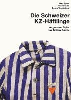bokomslag Schweizer KZ-Häftlinge