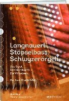 bokomslag Langnauerli. Stöpselbass. Schwyzerörgeli.