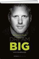 bokomslag Matthias Glarner: Dream Big