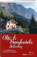 bokomslag Alp & Berghotels Schweiz