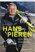 bokomslag Hans Pieren - Ein Wille, ein Weg