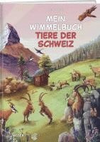 Mein Wimmelbuch Tiere der Schweiz 1