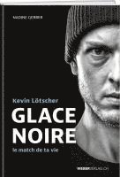 bokomslag Glace Noire