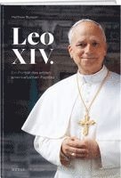 Matthew Bunson - Leo XIV., Inbunden