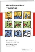 Monika Bandi Tanner, Hansruedi Müller - Grundkenntnisse Tourismus, Häftad. Tillgänglighet: Lägg i varukorg