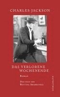 Charles Jackson - Das verlorene Wochenende, Inbunden
