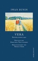 Iwan Bunin, Thomas Grob - Vera, Inbunden
