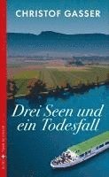 Christof Gasser - Drei Seen und ein Todesfall, Häftad