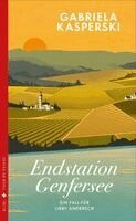 Gabriela Kasperski - Endstation Genfersee, Häftad