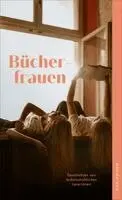 Claire Frey - Bücherfrauen, Häftad. Tillgänglighet: Lägg i varukorg