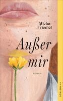 Micha Friemel - Außer mir, Inbunden