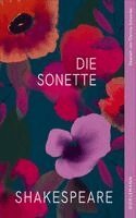 William Shakespeare - Die Sonette, Inbunden