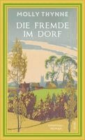 Molly Thynne - Die Fremde im Dorf, Häftad
