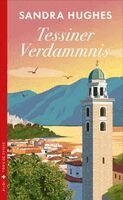 Sandra Hughes - Tessiner Verdammnis, Häftad