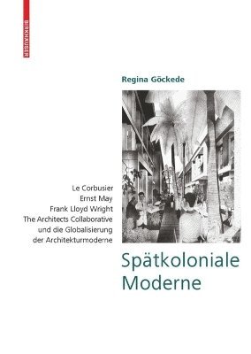 bokomslag Spätkoloniale Moderne