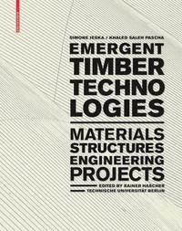bokomslag Emergent Timber Technologies
