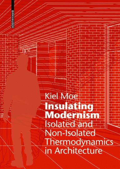 bokomslag Insulating Modernism