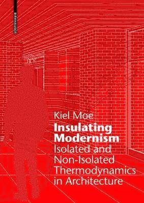 Insulating Modernism 1