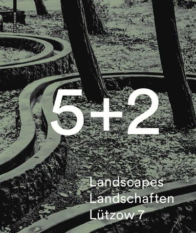 bokomslag 5 + 2 Landscapes Landschaften Lützow 7