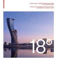 bokomslag 18 Degrees: Capital Gate  Leaning Tower of Abu Dhabi