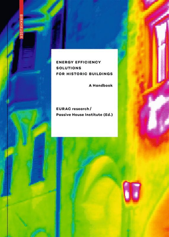 Energy Efficiency Solutions for Historic Buildings