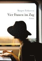 Vier Frauen im Zug 1