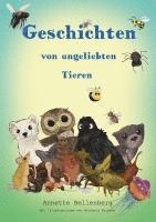 Geschichten von ungeliebten Tieren 1