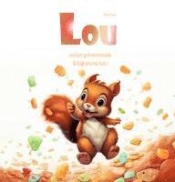 bokomslag Lou und der geheimnisvolle Süßigkeitenschatz