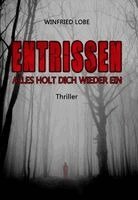 Winfried Lobe - Entrissen!, Häftad
