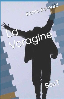 Voragine, Häftad
