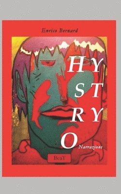 Enrico Bernard - Hystryo, Häftad