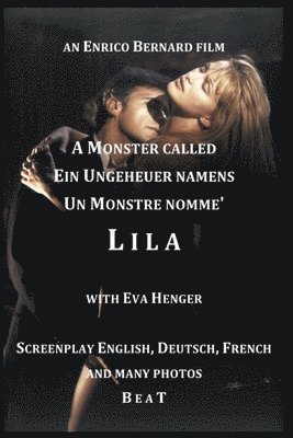 Enrico Bernard - A monster called Lila, Häftad