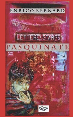 Enrico Bernard - Pasquinate, Häftad