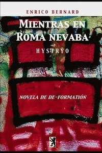 bokomslag Mientras en Roma nevaba