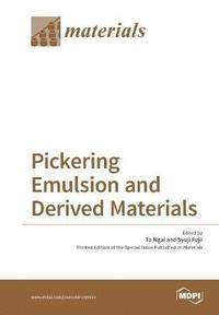 bokomslag Pickering Emulsion and Derived Materials