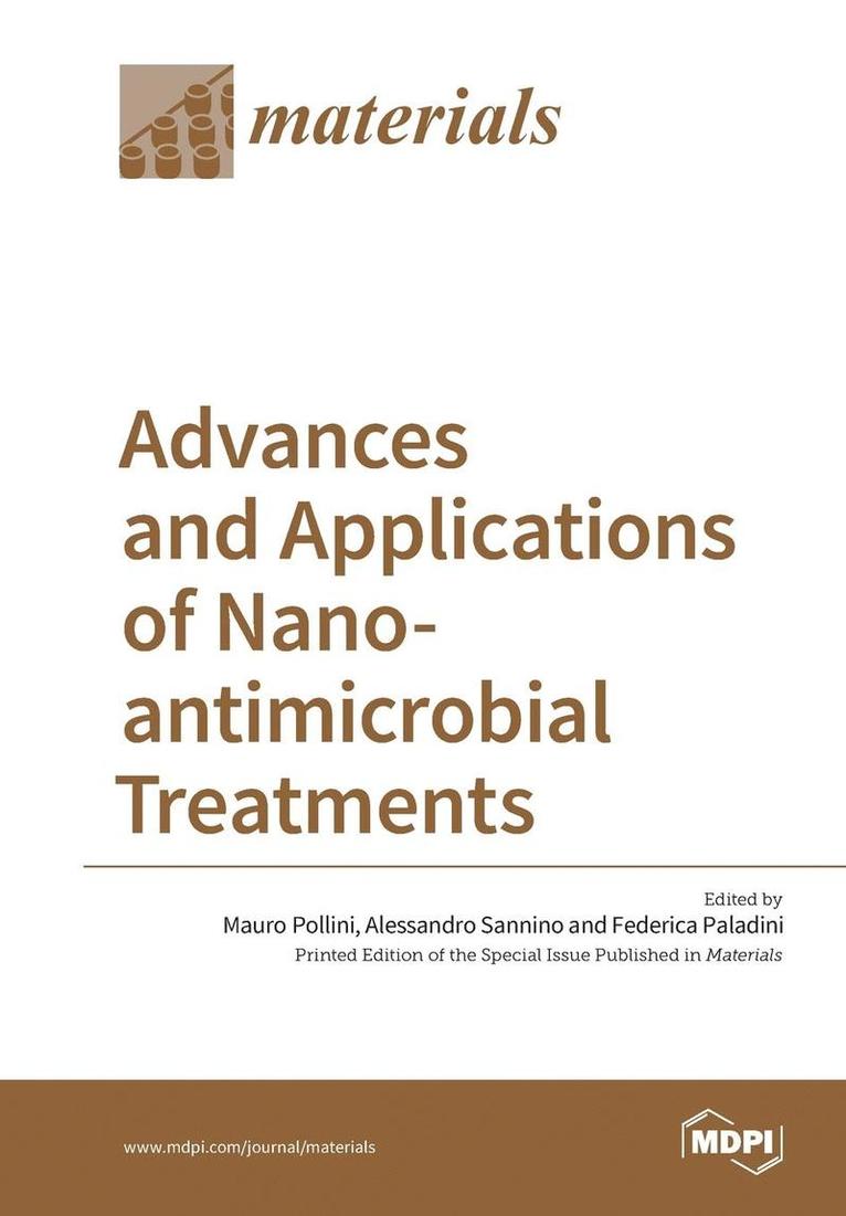 Advances and Applications of Nano-antimicrobial Treatments, Häftad