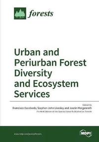 bokomslag Urban and Periurban Forest Diversity and Ecosystem Services