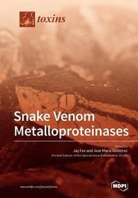 bokomslag Snake Venom Metalloproteinases