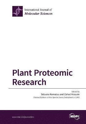 Setsuko Komatsu, Zahed Hossain - Plant Proteomic Research, Häftad