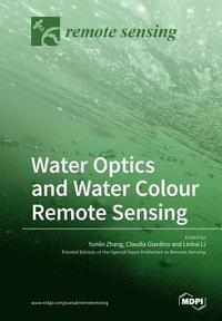 bokomslag Water Optics and Water Colour Remote Sensing