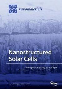 bokomslag Nanostructured Solar Cells