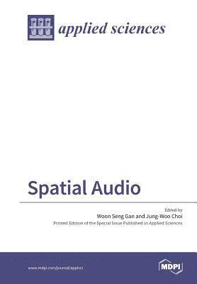 Woon Seng Gan, Jung-Woo Choi - Spatial Audio, Häftad