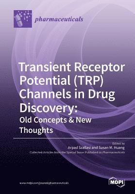 bokomslag Transient Receptor Potential (TRP) Channels in Drug Discovery