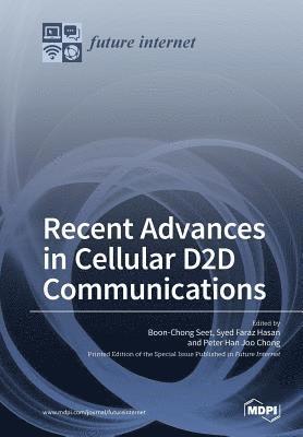 Recent Advances in Cellular D2D Communications, Häftad