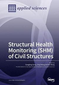 bokomslag Structural Health Monitoring (SHM) of Civil Structures