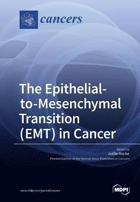 bokomslag Epithelialto- Mesenchymal Transition ( EMT ) in Cancer