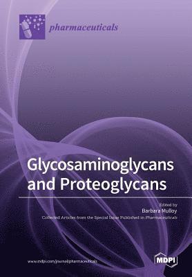 Glycosaminoglycans and Proteoglycans 1